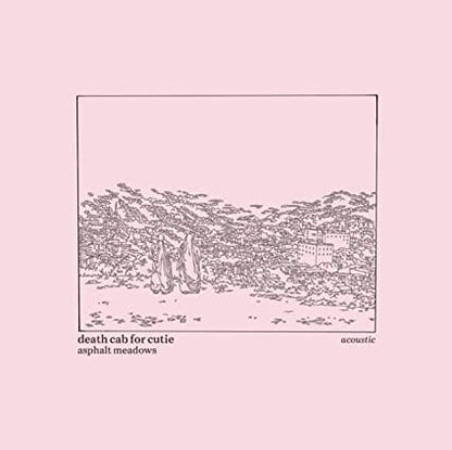 Asphalt Meadows: Acoustic - Death Cab for Cutie [VINYL]