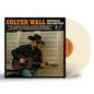 Memories and Empties (Opaque Bone Edition) - Colter Wall [Colour Vinyl]