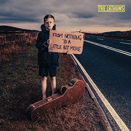 From Nothing To A Little Bit More - The Lathums [VINYL]