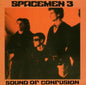 Sound of Confusion - Spacemen 3 [VINYL]