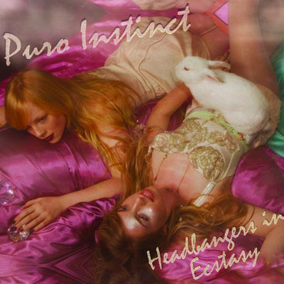 Headbangers in Ecstacy - Puro Instinct [VINYL]
