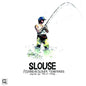 Slouse: Fishing in Slower Territories - Various Artists [VINYL]