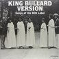 King Bullard Version: Songs of the BOS Label - Various Artists [VINYL]
