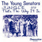 Jungle - Young Senators [VINYL]