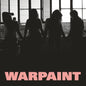 Heads Up - Warpaint [VINYL]