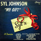 My Gift - Syl Johnson [VINYL]