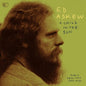 A Child in the Sun: Radio Sessions 1969-1970 - Ed Askew [VINYL]