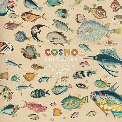 The Much Much How How and I:   - Cosmo Sheldrake [VINYL]