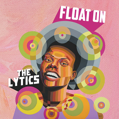 Float On:   - The Lytics [VINYL]