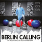 Berlin Calling - Paul Kalkbrenner [VINYL]