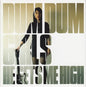 He Gets Me High:   - Dum Dum Girls [VINYL]