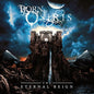 The Eternal Reign - Born of Osiris [VINYL]