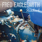 Standard - Fred Eaglesmith [VINYL]