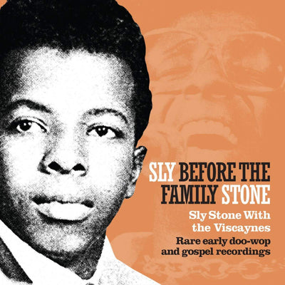 Sly Before the Family Stone: With the Viscaynes - Sly Stone [VINYL]