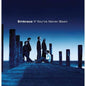 If You've Never Been:   - Embrace [VINYL]