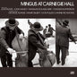 Mingus at Carnegie Hall:   - Charles Mingus [VINYL Deluxe Edition]