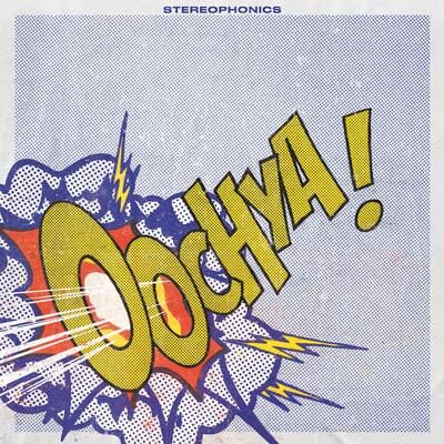 Oochya!:   - Stereophonics [VINYL]