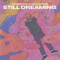 Still Dreaming - Kid Abstrakt & Leo Low Pass [VINYL]