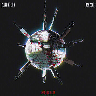 Dance and Kill - Ellen Allien X Ash Code [VINYL]