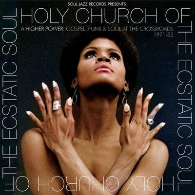 Holy Church of the Ecstatic Soul: A Higher Power: Gospel, Funk & Soul at the Crossroads 1971-83 - Various Artists [VINYL]