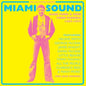 Miami Sound: Rare Funk & Soul from Florida 1967-1974 - Various Artists [VINYL]