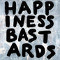 Happiness B*stards - The Black Crowes [VINYL]