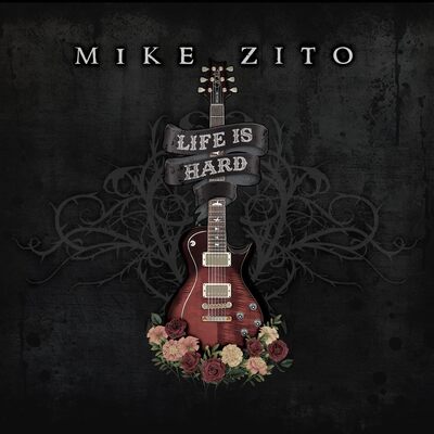 Life Is Hard - Mike Zito [VINYL]
