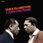 Duke Ellington & John Coltrane - Duke Ellington & John Coltrane [VINYL Limited Edition]