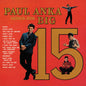 Paul Anka Sings His Big 15 - Paul Anka [VINYL]