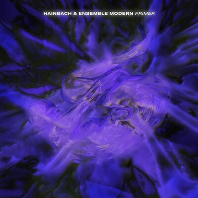 Hainbach & Ensemble Modern: Primer - Hainbach [VINYL]