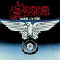 Wheels of Steel (RSD 2025) - Saxon [VINYL Limited Edition]