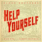 Help Yourself - Mike Zito and Albert Castiglia's Blood Brothers [VINYL]