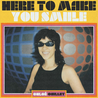 Here to Make You Smiile - Chloé Caillet [VINYL]