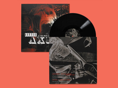 If You Want Loyalty Buy a Dog - Little Axe [VINYL]