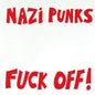 Nazi Punks Fuck Off/Moral Majority - Dead Kennedys [VINYL]