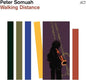 Walking Distance - Peter Somuah [VINYL]