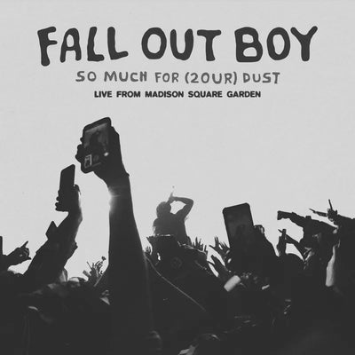 So Much For (2our) Dust: Live at Madison Square Garden 2024 [RSD 2026] - Fall Out Boy [VINYL]