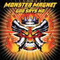 God Says No (25th Anniversary Edition) - Monster Magnet [VINYL]