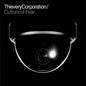 Culture of Fear (RSD 2026) - Thievery Corporation [VINYL Limited Edition]