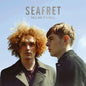 Tell Me It's Real (10th Anniversary Edition) - Seafret [VINYL]