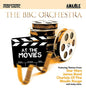 The BBC Orchestra: At the Movies - Various Artists [VINYL]