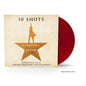 Hamilton: 10 Shots: Highlights from the Original Broadway Cast Recording (King Georges Red vinyl + poster insert) - Lin-Manuel Miranda [Colour Vinyl]